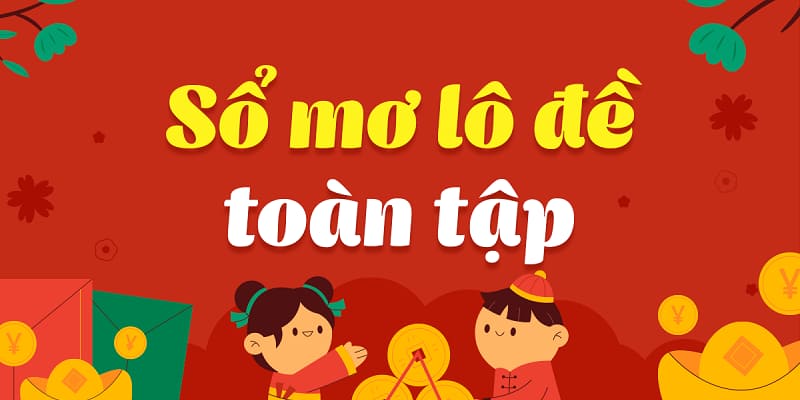 Sổ mơ lô đề được ví là bảo bối của anh em lô thủ